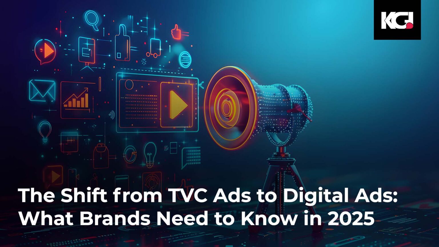 The Shift from TVC Ads to Digital Campaigns: What Brands Need to Know ...